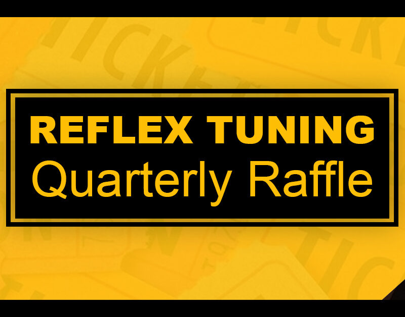 Reflex Tuning Hooksett NH Quarterly Raffle