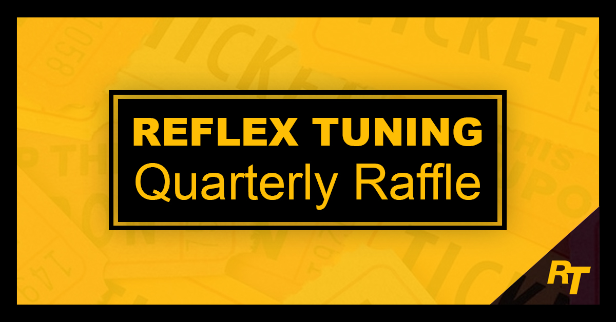 Reflex Tuning Hooksett NH Quarterly Raffle