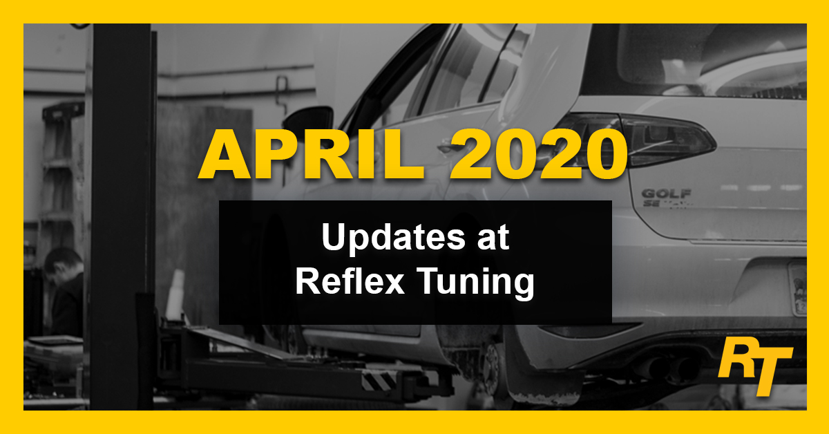 Reflex Tuning April 2020 Updates in Hooksett NH