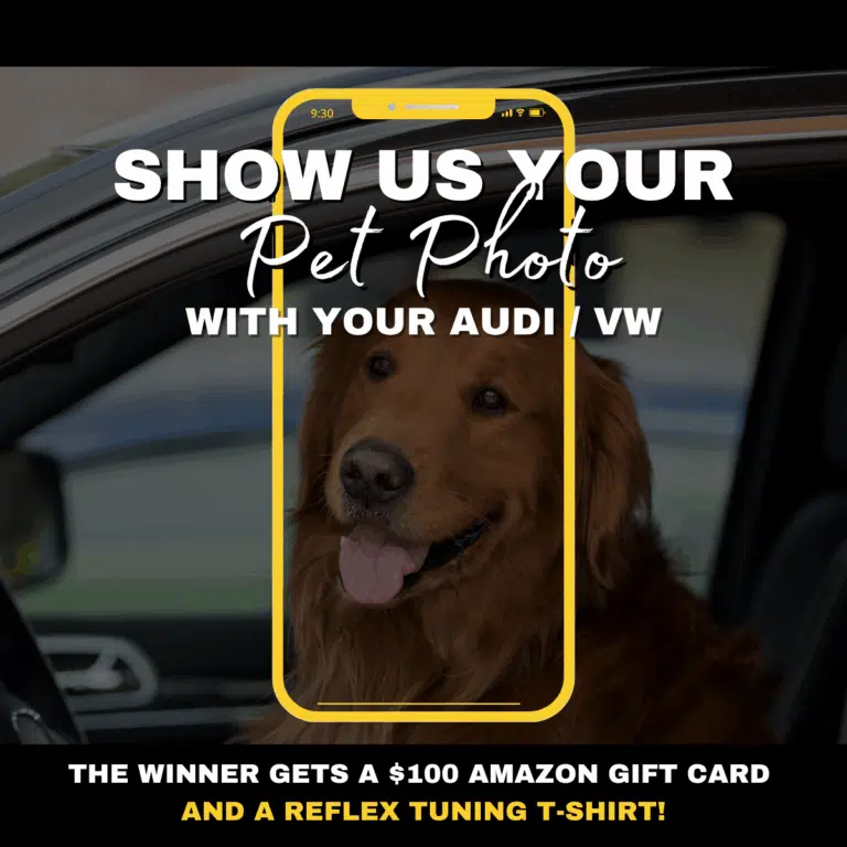 Audi VW Service A golden retriever sits in the drivers seat of a car. Text reads: Show us your pet photo with your Audi/VW. The winner gets a $100 Amazon gift card and a Reflex Tuning T-shirt!. Reflex Tuning, Hookett NH