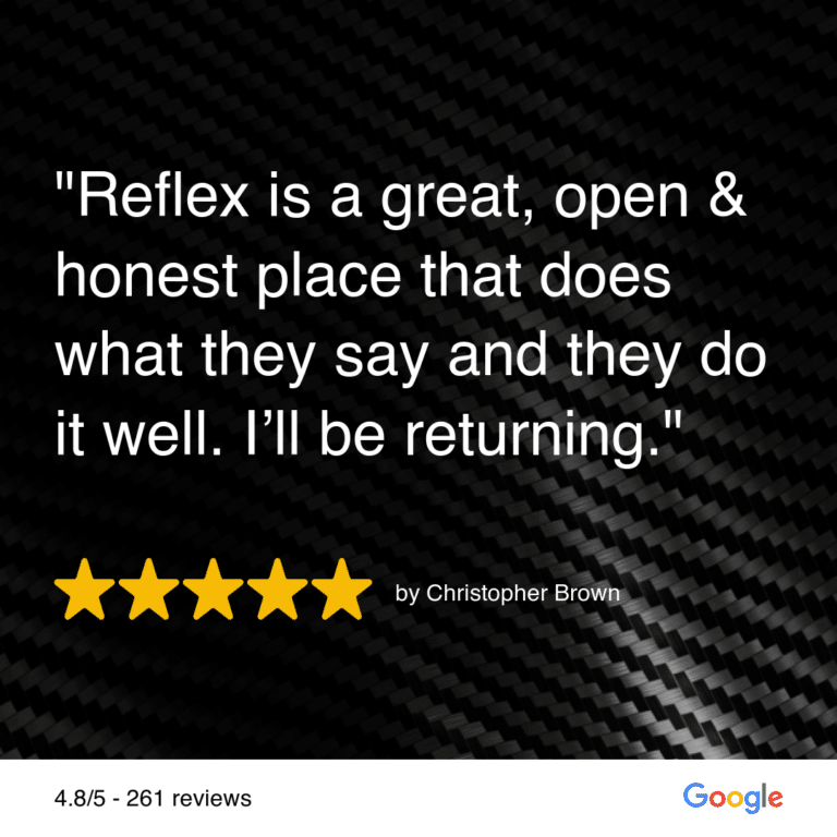 Reflex Automotive is a great, open, and honest